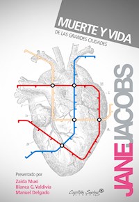 Muerte y vida de las grandes ciudades - Jane Jacobs - E-Book