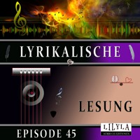 Lyrikalische Lesung Episode 45 - Various Artists - Hörbuch
