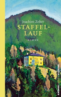 Staffellauf - Joachim Zelter - E-Book