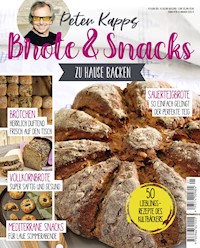 Brote & Snacks zu Hause backen - Peter Kapp - E-Book