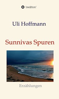 Sunnivas Spuren - Uli Hoffmann - E-Book