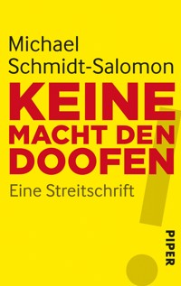 Keine Macht den Doofen - Michael Schmidt-Salomon - E-Book