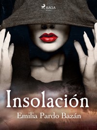 Insolación - Emilia Pardo Bazán - E-Book
