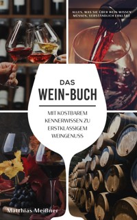 Das Wein-Buch - Matthias Meißner - E-Book