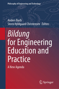 Bildung for Engineering Education and Practice -  - E-Book