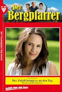 Der Zufall bringt es an den Tag - Toni Waidacher - E-Book