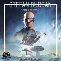 Hades wartet - Codename Ganymed - Das gefallene Imperium, Band 6 (Ungekürzt) - Stefan Burban - Hörbuch