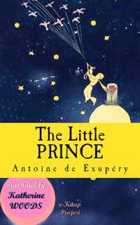 The Little Prince - Antoine de Exupéry - E-Book