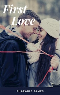 First love - Pharable - E-Book