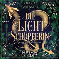 Die Lichtschöpferin - Karola Löwenstein - Hörbuch