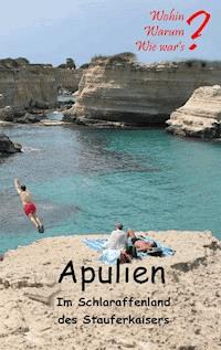 Apulien - Ute Fischer - E-Book