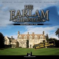 Die Earlam Chroniken S.01 E.06 - Fuchsjagd - Die Earlam Chroniken - Hörbuch