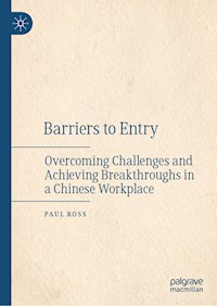 Barriers to Entry - Paul Ross - E-Book