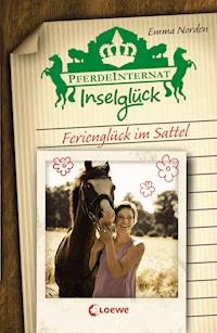 Pferdeinternat Inselglück - Ferienglück im Sattel - Emma Norden - E-Book