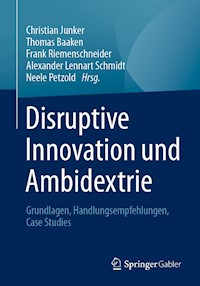 Disruptive Innovation und Ambidextrie -  - E-Book