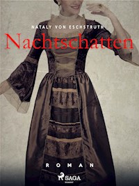 Nachtschatten - Nataly von Eschstruth - E-Book