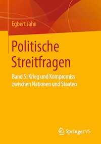 Politische Streitfragen - Egbert Jahn - E-Book