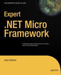 Expert .NET Micro Framework - Jens Khner - E-Book