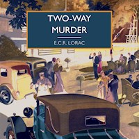 Two-Way Murder - E. C. R. Lorac - Hörbuch