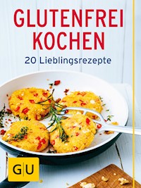 Glutenfrei kochen - Martin Kintrup - E-Book