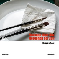 Versuch über das Vergehen der Zeit - Marcus Bohl - E-Book