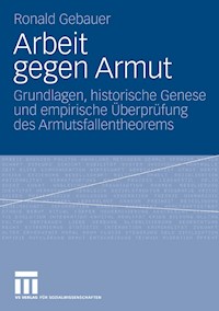 Arbeit gegen Armut - Ronald Gebauer - E-Book