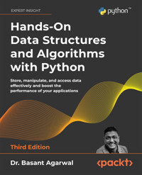 Hands-On Data Structures and Algorithms with Python – Third Edition - Dr. Basant Agarwal - E-Book