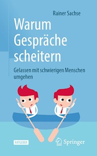 Warum Gespräche scheitern - Rainer Sachse - E-Book