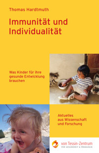 Immunität und Individualität - Thomas Hardtmuth - E-Book