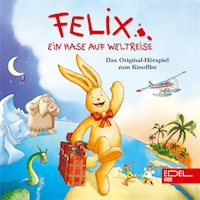 Ein Hase auf Weltreise (Das Original-Hörspiel zum Kinofilm) - Gabriele Bingenheimer - Hörbuch