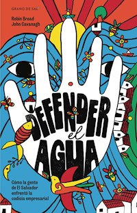 Defender el agua - Robin Broad - E-Book