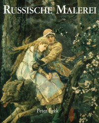Russische Malerei - Peter Leek - E-Book