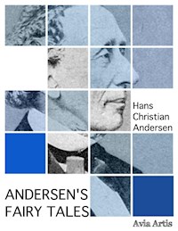 Andersen’s Fairy Tales - Hans Christian Andersen - E-Book