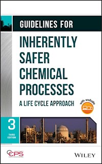 Guidelines for Inherently Safer Chemical Processes -  - E-Book