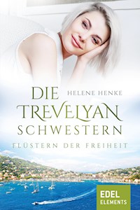 Die Trevelyan-Schwestern: Flüstern der Freiheit - Helene Henke - E-Book