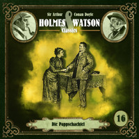 Holmes & Watson, Folge 16: Classics: Die Pappschachtel - Sir Arthur Conan Doyle - Hörbuch