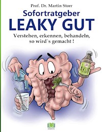 Sofortratgeber Leaky Gut - Martin Storr - E-Book