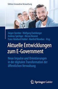 Aktuelle Entwicklungen zum E-Government -  - E-Book