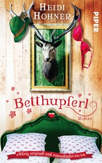 Betthupferl - Heidi Hohner - E-Book