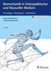 Biomechanik in Osteopathischer und Manueller Medizin - Edgar Hinkelthein - E-Book