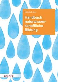 Handbuch naturwissenschaftliche Bildung - Gisela Lück - E-Book