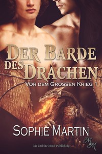 Der Barde des Drachen - Sophie Martin - E-Book