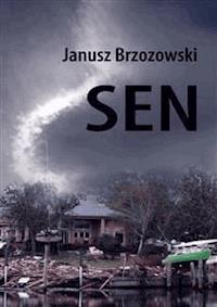 Sen - Janusz Brzozowski - E-Book