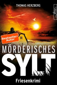 Mörderisches Sylt - Thomas Herzberg - E-Book