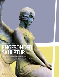 Engesohder Skulptur - Bernhard Lubos - E-Book