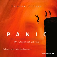 Panic - Wer Angst hat, ist raus - Lauren Oliver - Hörbuch