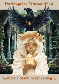 Duftimpulse Februar 2026 - Gabriela Stark - E-Book