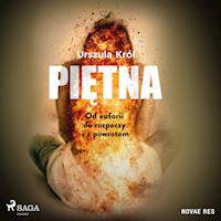 Piętna - Urszula Król - Hörbuch