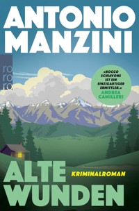 Alte Wunden - Antonio Manzini - E-Book