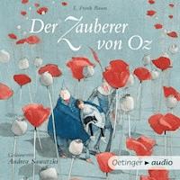 Der Zauberer von Oz - L. Frank Baum - Hörbuch